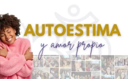 Autoestima y amor propio